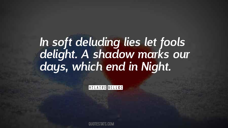 Quotes About Deluding #618209