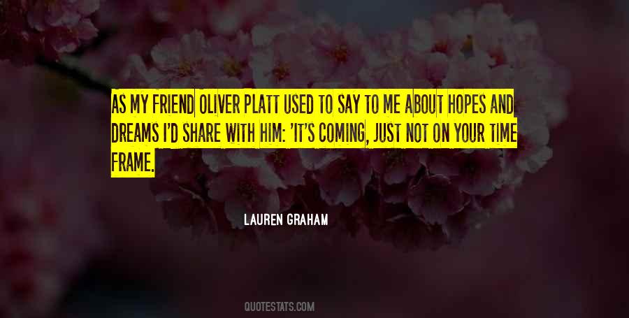 Love Hopes And Dreams Quotes #651928