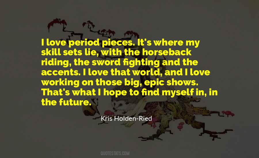Love Horseback Riding Quotes #1840715