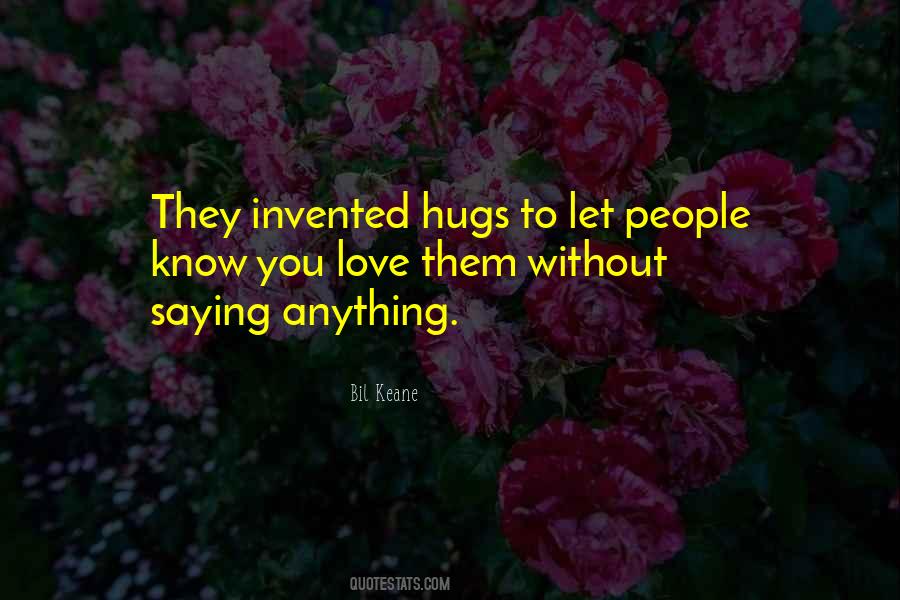 Love Hugs Quotes #1113048