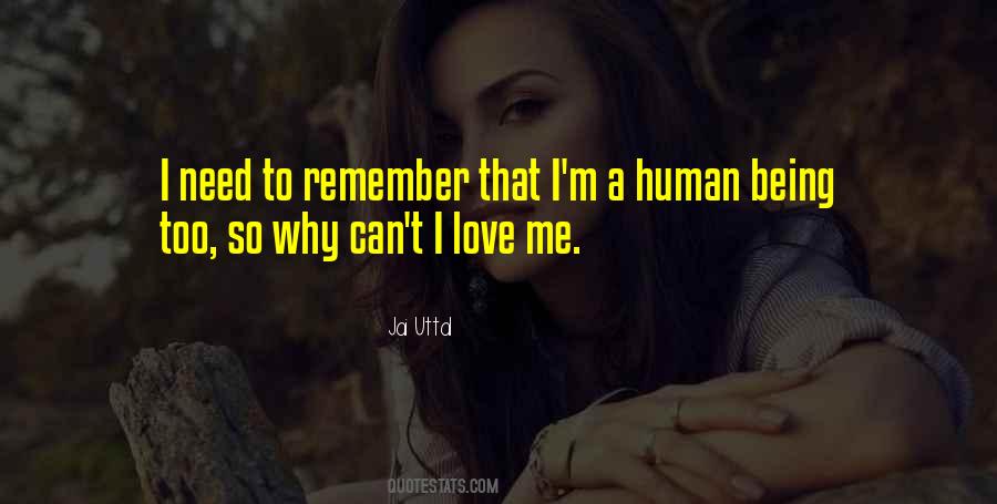 Love Human Being Quotes #239276