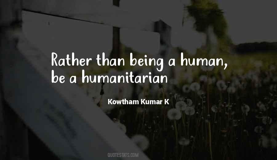 Love Human Being Quotes #342113