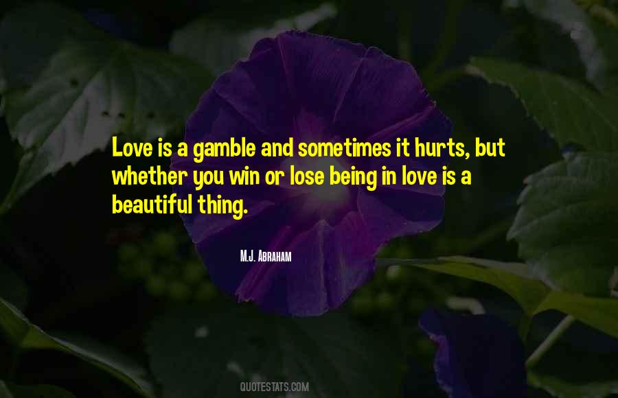 Love Hurts Sometimes Quotes #1703614