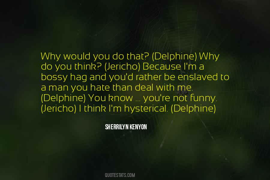 Quotes About Delphine #1837511