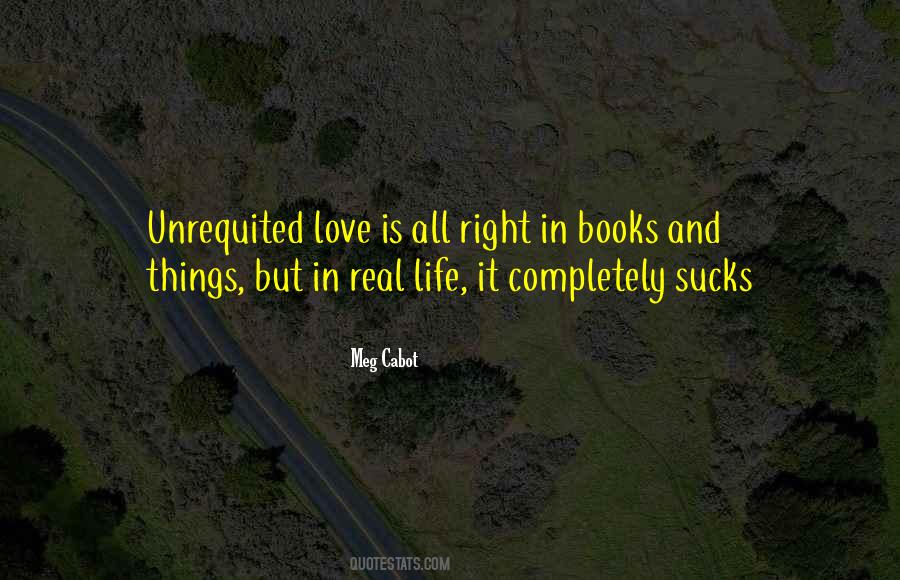 Love In Real Life Quotes #214622