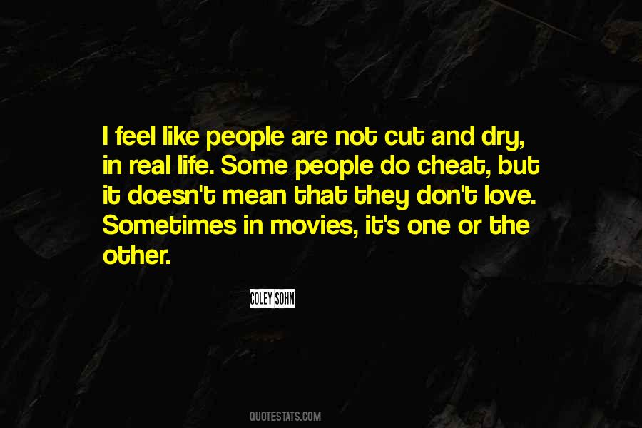 Love In Real Life Quotes #434244