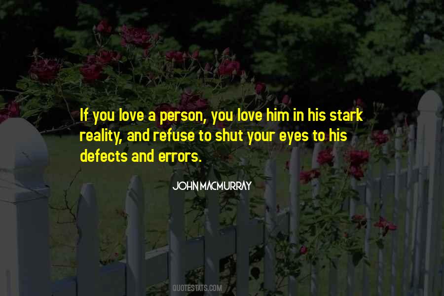 Love In Reality Quotes #123813