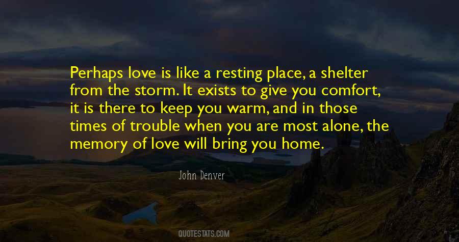 Love In Times Of Trouble Quotes #553353