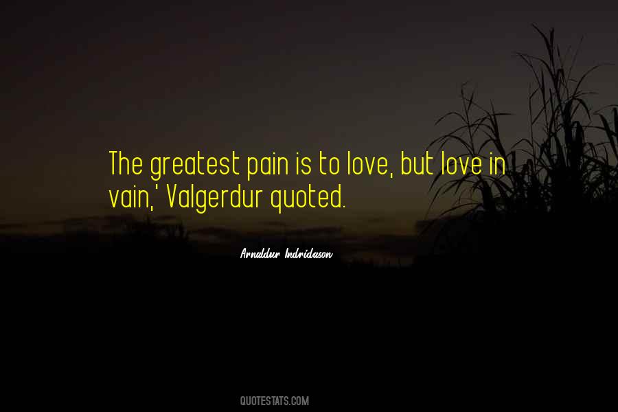Love In Vain Quotes #963002