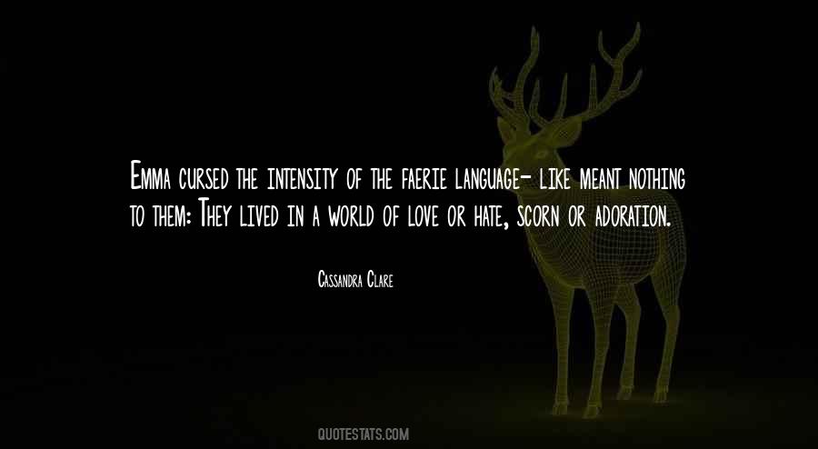 Love Intensity Quotes #1157913