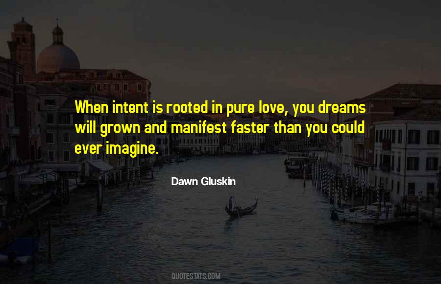 Love Intention Quotes #1336413