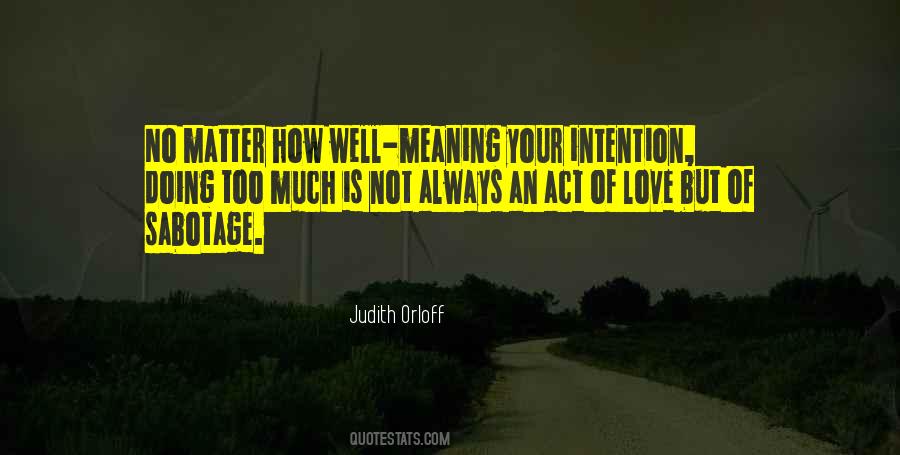 Love Intention Quotes #670623