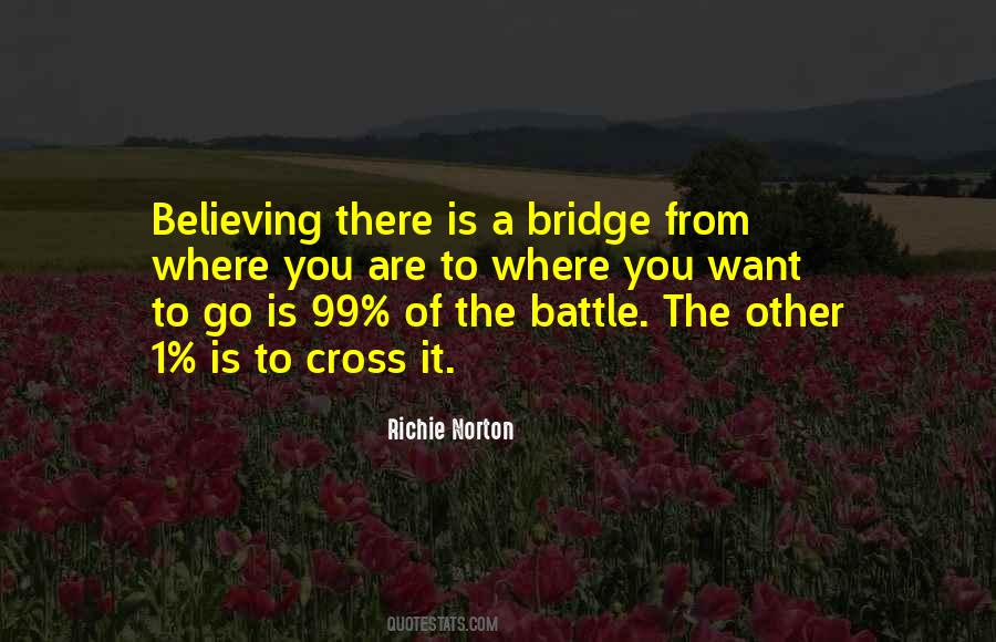 Love Is A Bridge Quotes #1150278
