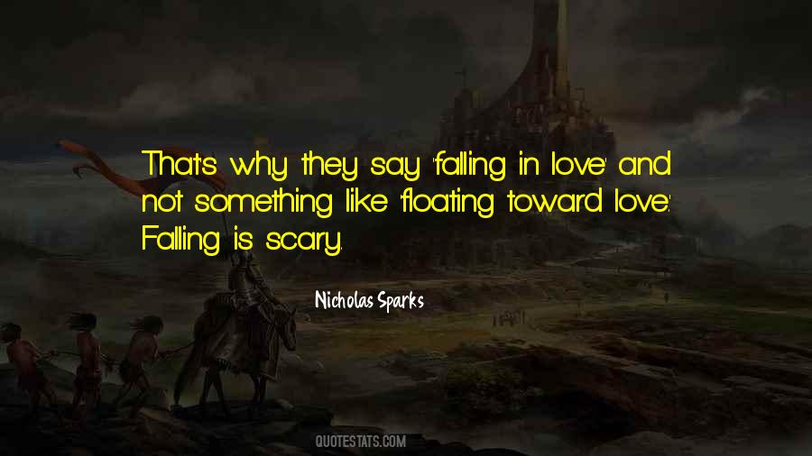 Love Is A Scary Thing Quotes #165144