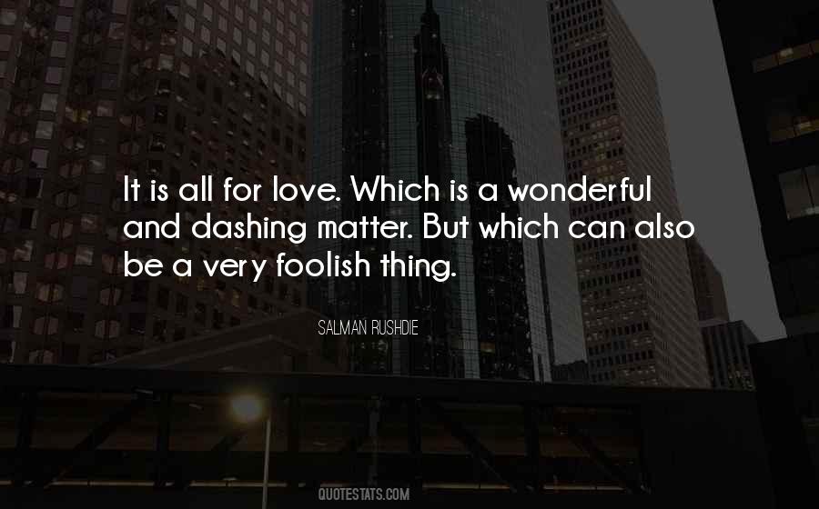 Love Is A Wonderful Thing Quotes #1812081