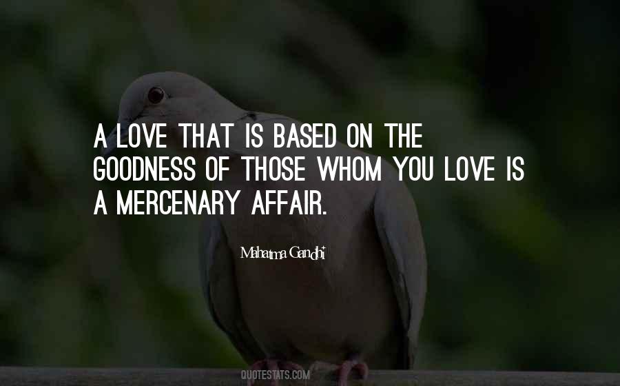 Love Is Based On Quotes #559938