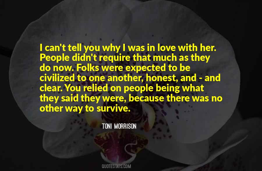 Love Is Being Honest Quotes #1697202