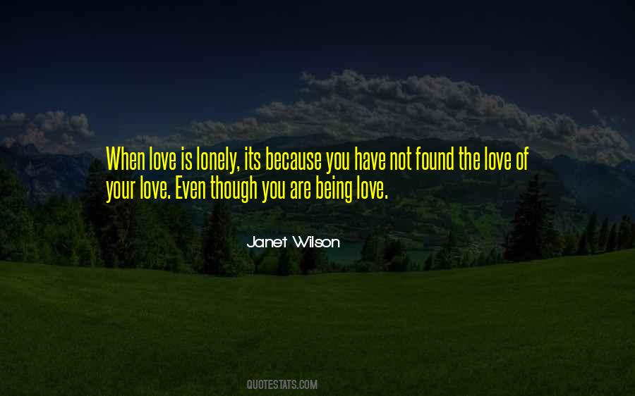 Love Is Being Quotes #34402