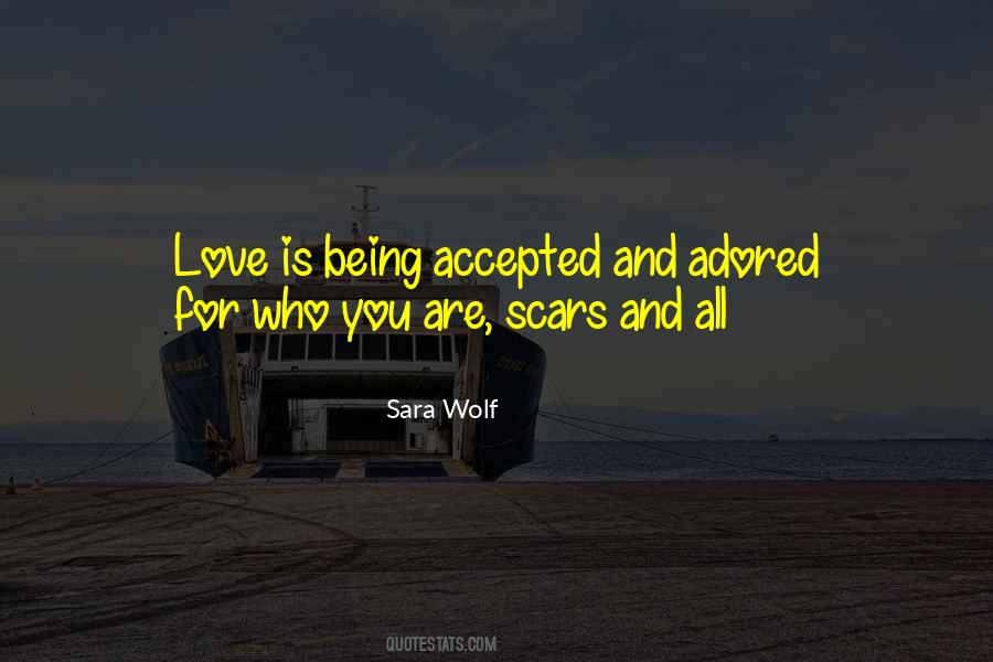 Love Is Being Quotes #886468