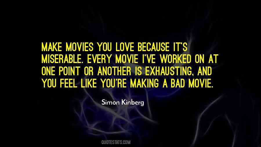 Love Is Exhausting Quotes #1221095