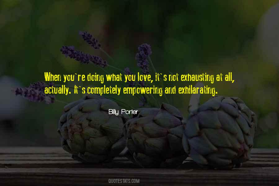 Love Is Exhausting Quotes #1429373
