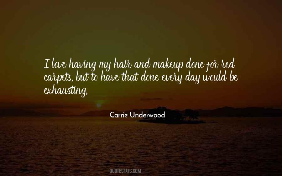 Love Is Exhausting Quotes #533590