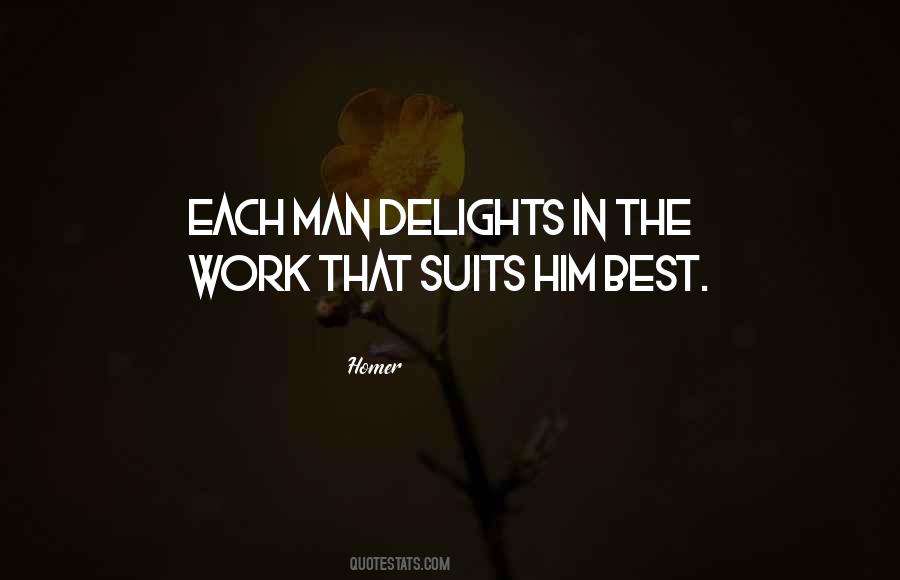Quotes About Delights #1190977