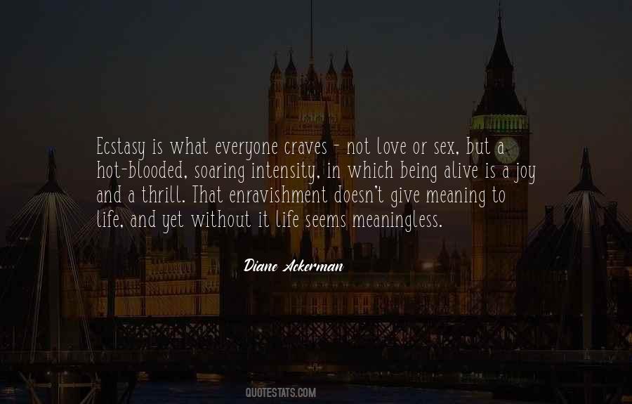 Love Is Hot Quotes #1660068