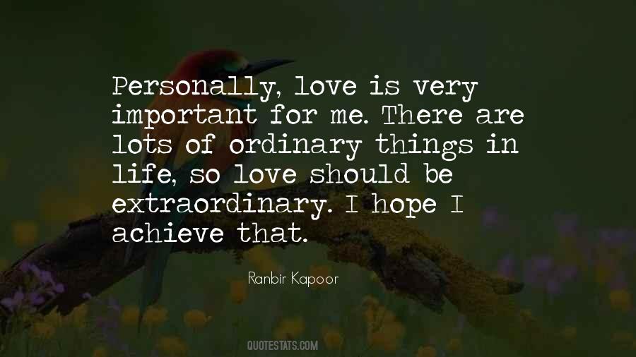 Love Is Important Quotes #58747