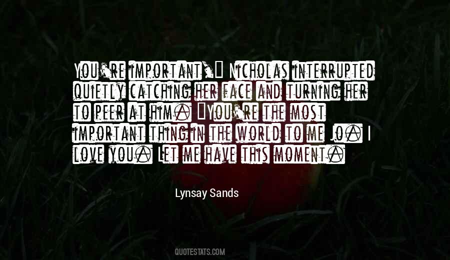 Love Is Important Quotes #92847