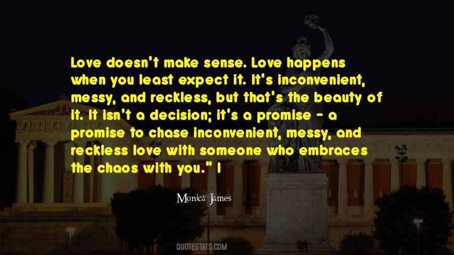 Love Is Inconvenient Quotes #1444693