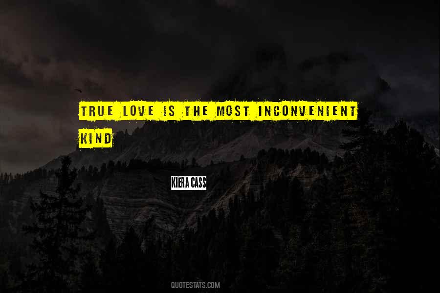 Love Is Inconvenient Quotes #1606703