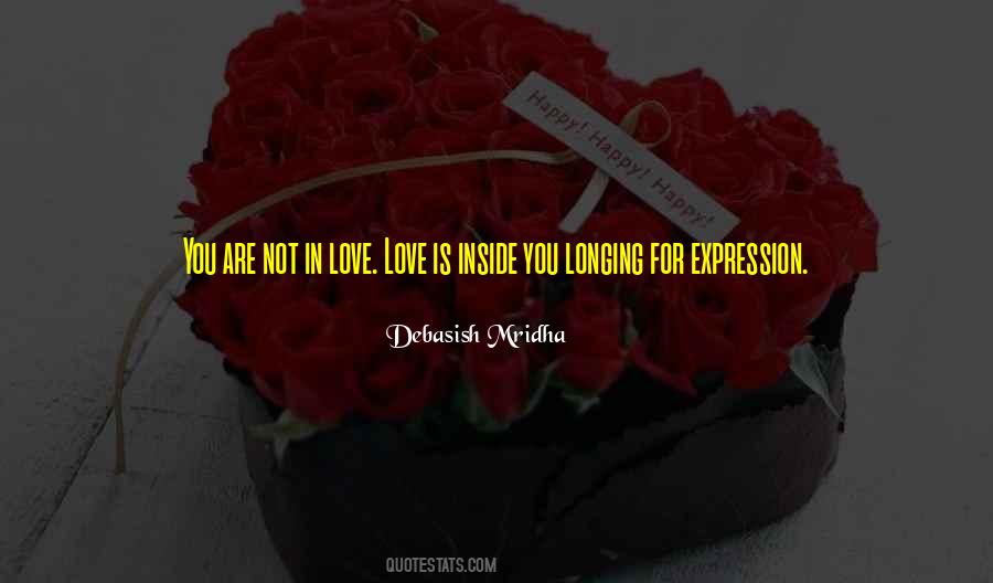 Love Is Inside You Quotes #1392236