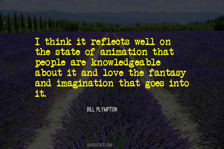 Love Is Just A Fantasy Quotes #89181