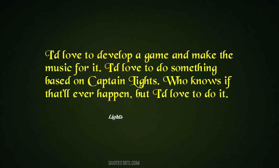 Love Is Just A Game Quotes #56003