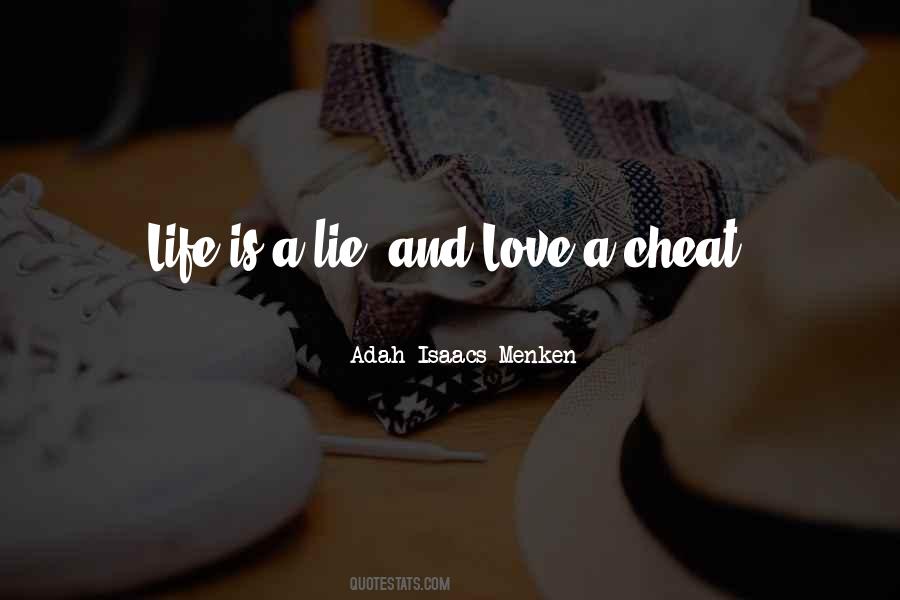 Love Is Just A Lie Quotes #143712