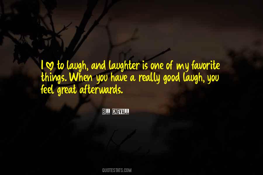 Love Is Laughter Quotes #1250894