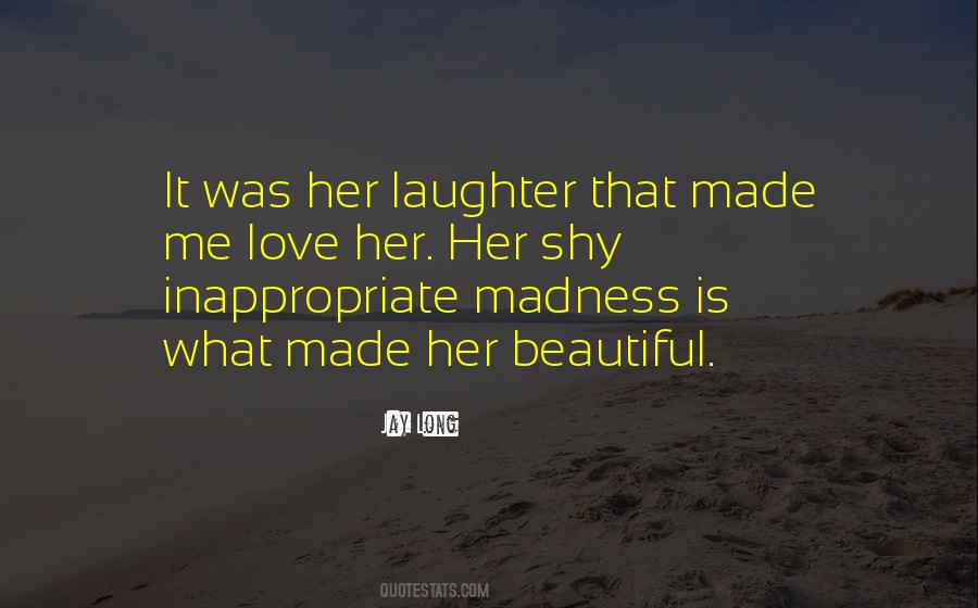 Love Is Laughter Quotes #155338