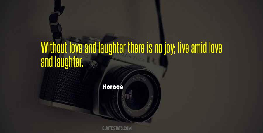 Love Is Laughter Quotes #448010