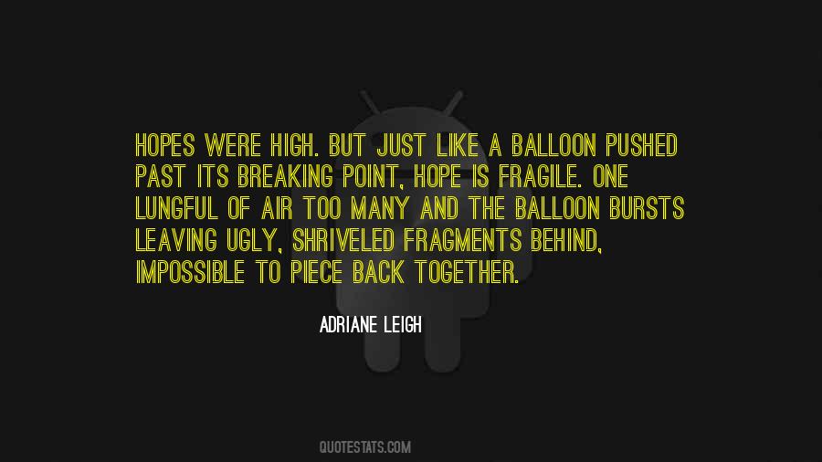 Love Is Like A Balloon Quotes #1239194