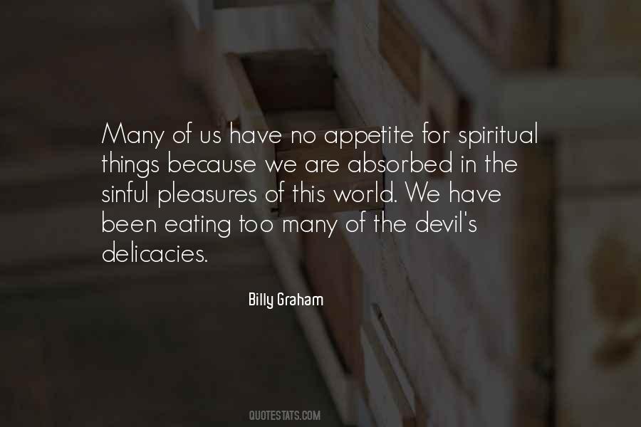 Quotes About Delicacies #949673