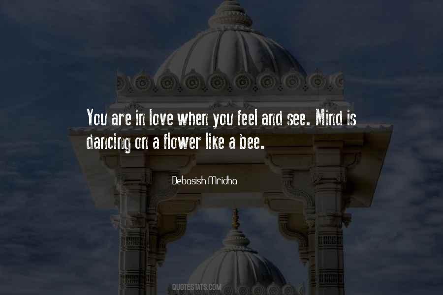 Love Is Like A Flower Quotes #1862426