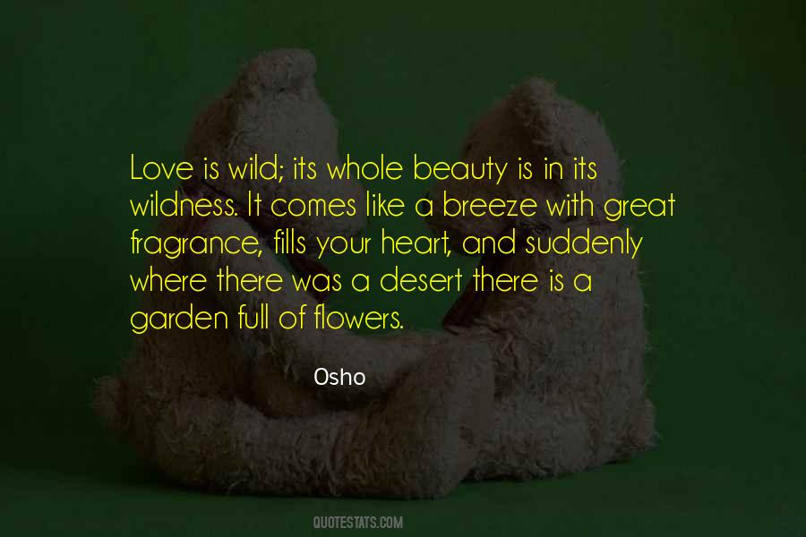 Love Is Like A Garden Quotes #1715928
