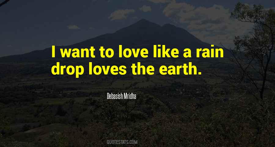 Love Is Like A Rain Quotes #637189