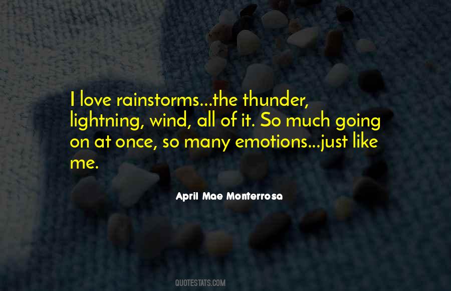 Love Is Like A Rain Quotes #711671