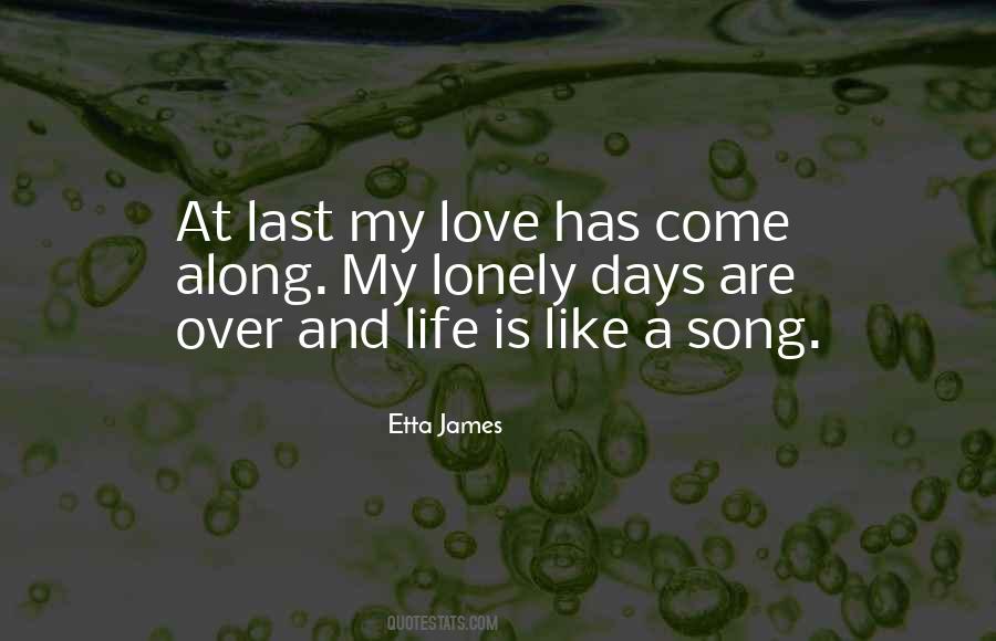 Love Is Like A Song Quotes #1025406