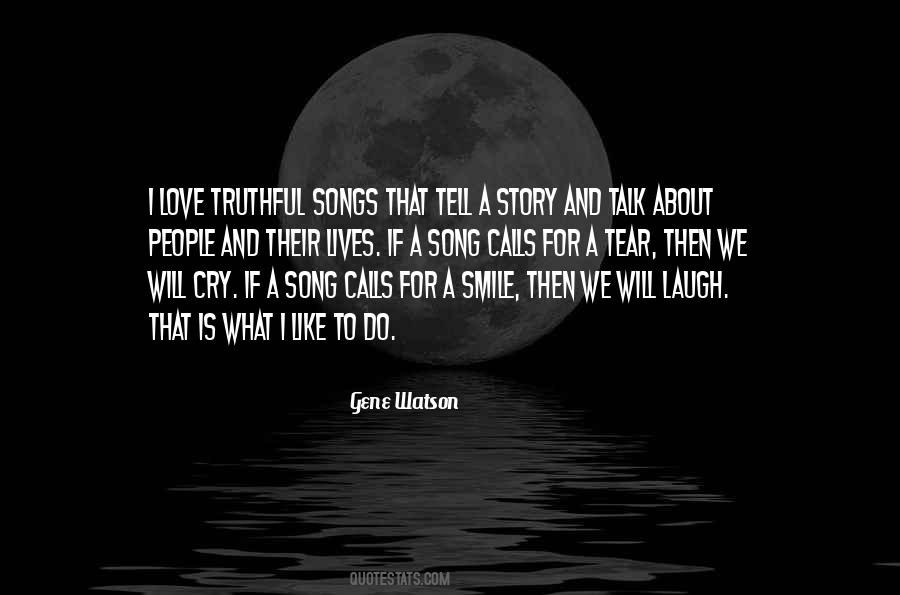 Love Is Like A Song Quotes #1119132