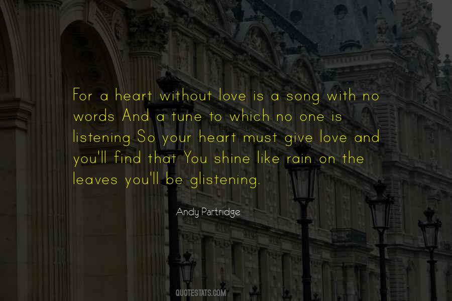 Love Is Like A Song Quotes #1169607