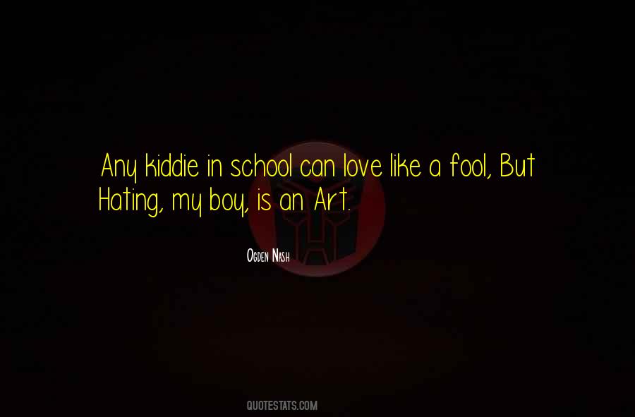 Love Is Like Art Quotes #1115734