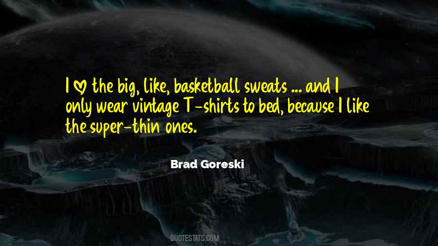 Love Is Like Basketball Quotes #1575318